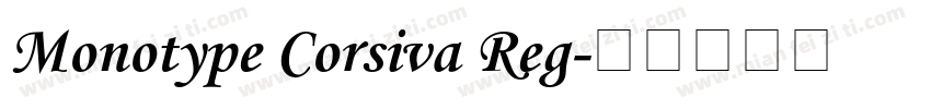 Monotype Corsiva Reg字体转换